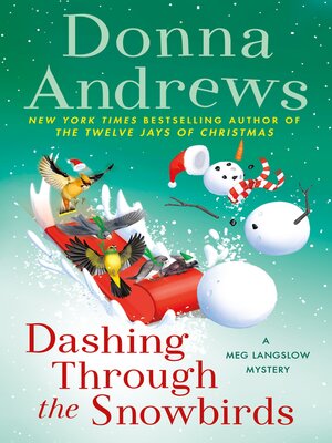 cover image of Dashing Through the Snowbirds--A Meg Langslow Mystery
